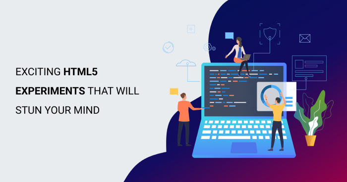 7 Exciting HTML5 Experiments That Will Stun Your Mind